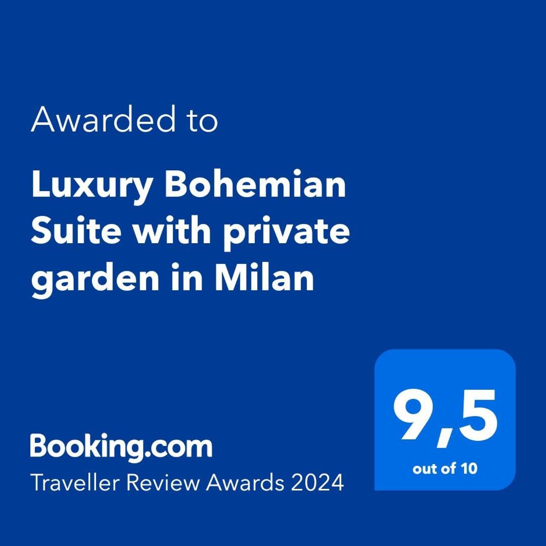 Luxury Bohemian Suite With Private Garden In Mailand Exterior foto